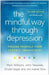 The Mindful Way through Depression, Second Edition