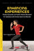 Enhancing Experiences