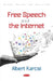 Free Speech and the Internet