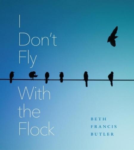 I Dont Fly with the Flock