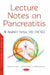 Lecture Notes on Pancreatitis