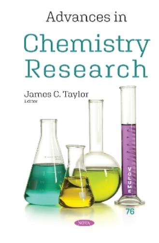 Advances in Chemistry Research. Volume 76