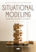 Situational Modeling: