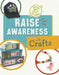 Raise Awareness with Crafts