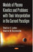 Models of Plasma Kinetics and Problems with Their Interpretation in the Current Paradigm