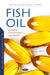 Fish Oil: Nutrition, Consumption and Health