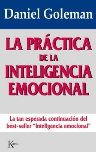 La Práctica de la Inteligencia Emocional