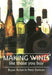 Making Wine Like Those You Buy