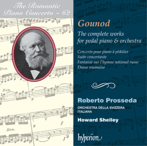 Gounod: The Complete Works for Pedal Piano & Orchestra