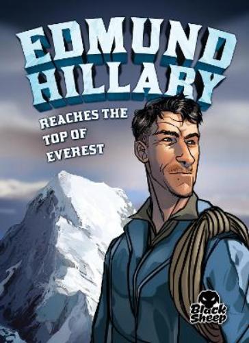 Edmund Hilary Reaches the Top of Ev