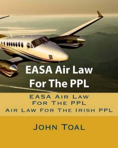 EASA Air Law For The PPL