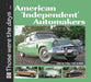 American ‘Independent’ Automakers - Amc to Willys 1945 to 1960