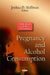 Pregnancy & Alcohol Consumption