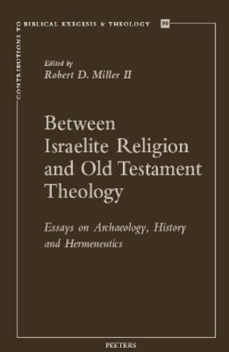 Between Israelite Religion and Old Testament Theology
