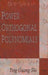 Power Orthogonal Polynomials
