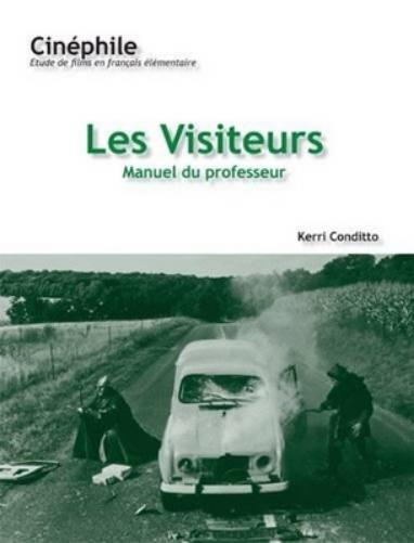 Cinéphile: Les Visiteurs, Manuel du professeur