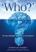Who?