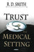 Trust in a Medical Setting