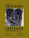 Tableaux: Paintings 2002-2012