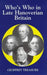 Who's Who in Late Hanoverian Britain, 1789-1837