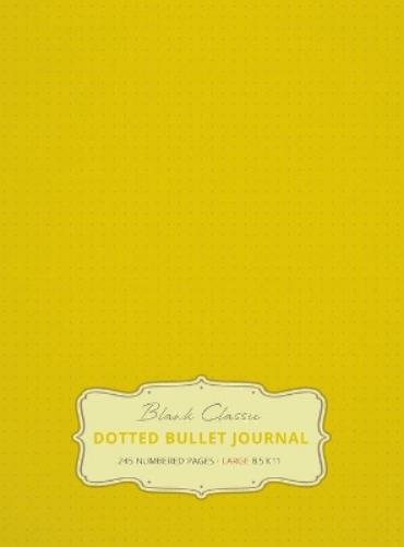 Large 8.5 x 11 Dotted Bullet Journal (Banana #5) Hardcover - 245 Numbered Pages