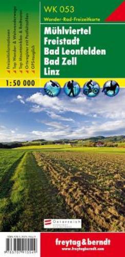 WK 053 Mühlviertel - Freicity - Bad Leonfelden - Bad Zell -