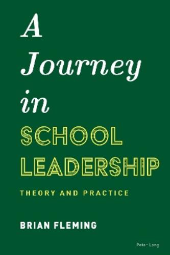 A Journey in School Leadership