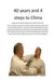40 years and 4 steps to China