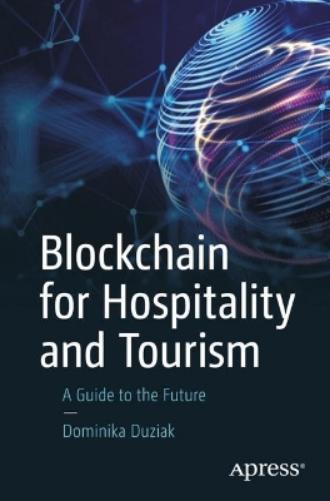 Blockchain for Hospitality and Tourism