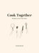 Cook Together