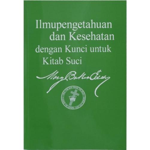 Ilmupengetahuan dan Kesehatan dengan Kunci untuk Kitab Suci