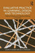 Evaluative Practice in Learning, Design, and Technology