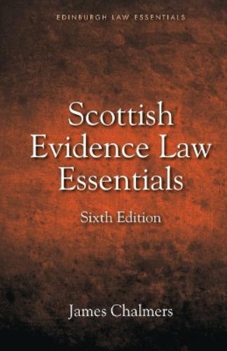 Scottish Evidence Law Essentials