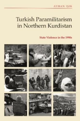 Turkish Paramilitarism in Northern Kurdistan