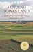 Tending Iowa's Land
