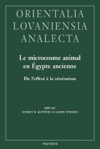 Le microcosme animal en Égypte ancienne: de l'effroi à la vénération