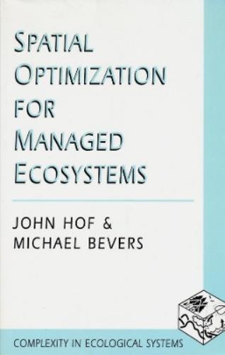 Spatial Optimization for Managed Ecosystems