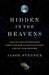 Hidden in the Heavens
