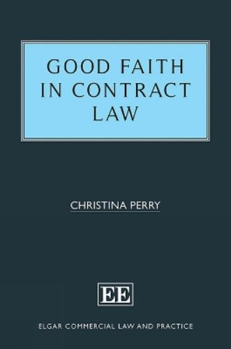 Good Faith in Contract Law