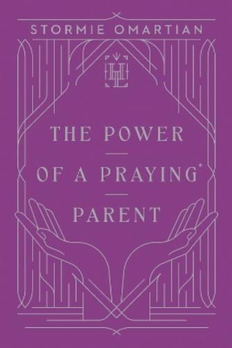 The Power of a Praying Parent