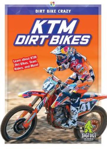 KTM Dirt Bikes (Dirt Bike Crazy