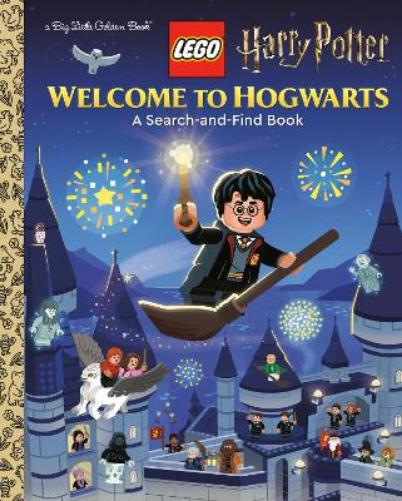 Welcome to Hogwarts (Lego Harry Potter) (Big Little Golden Book