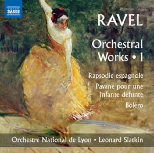 Ravel: Orchestral Works - Volume 1