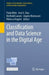 Classification and Data Science in the Digital Age (Studies in Classification, Data Analysis, and Knowledge Organization