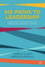 Six Paths to Leadership