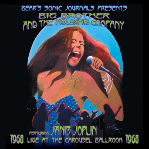 Live at the Carousel Ballroom 1968: Featuring Janis Joplin