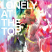 Lonely at the Top