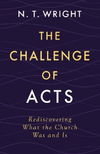 The Challenge of Acts