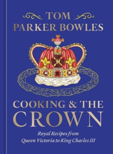 Cooking and the Crown