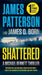 Shattered: 14 (A Michael Bennett Thriller